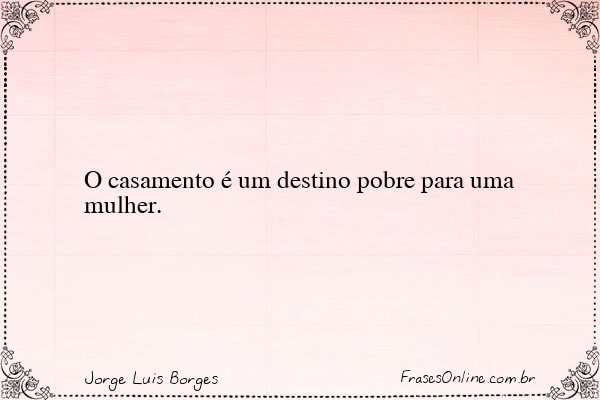 Frase de Jorge Luis Borges