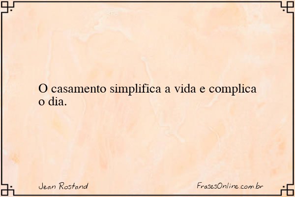 Frase de Jean Rostand
