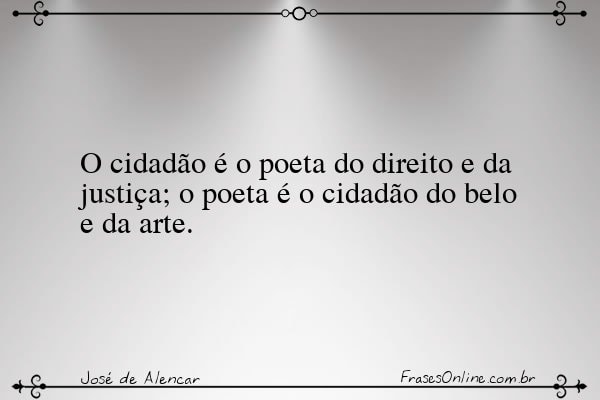 Frase de José de Alencar