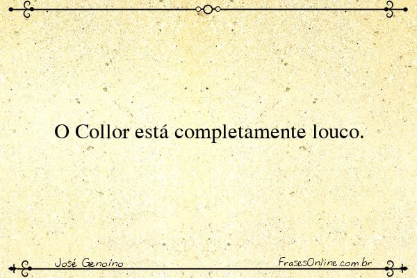 Frase de José Genoíno