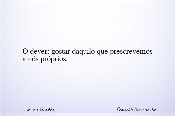 Frase de Johann Goethe