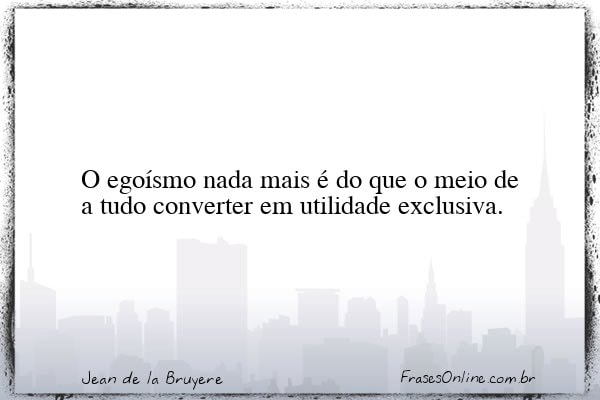 Frase de Jean de la Bruyere