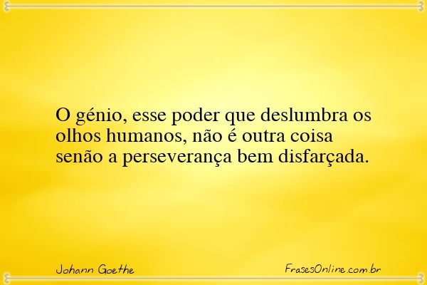 Frase de Johann Goethe