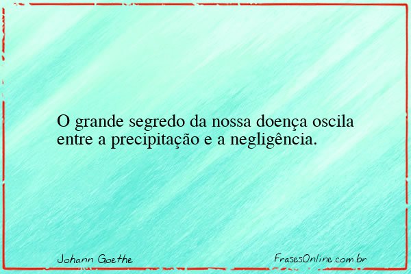 Frase de Johann Goethe