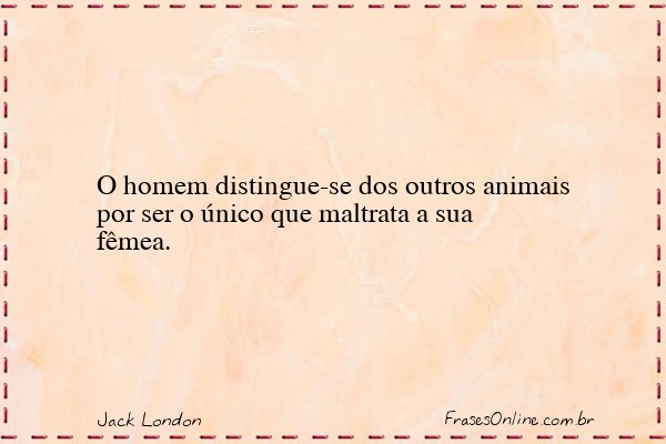 Frase de Jack London