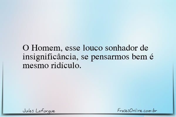 Frase de Jules Laforgue