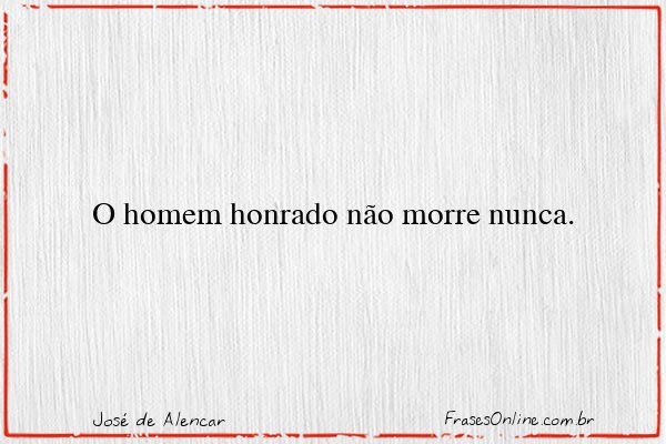 Frase de José de Alencar
