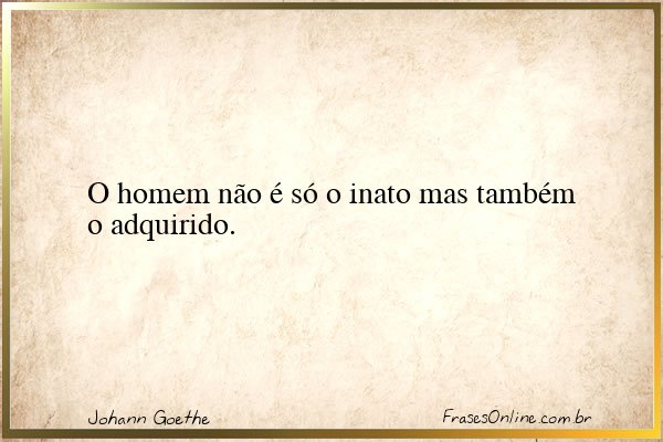Frase de Johann Goethe