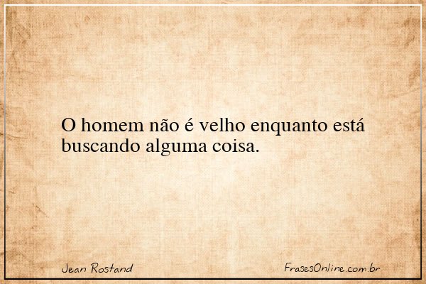 Frase de Jean Rostand