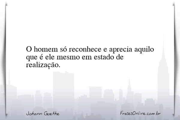 Frase de Johann Goethe