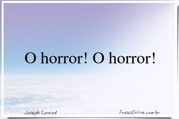 Frase de Joseph Conrad