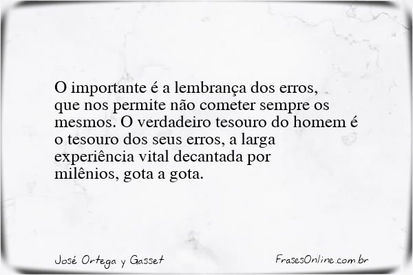 Frase de José Ortega y Gasset