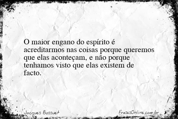 Frase de Jacques Bossuet