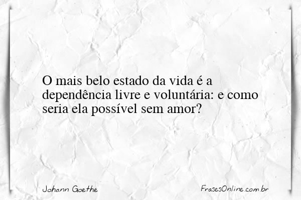 Frase de Johann Goethe