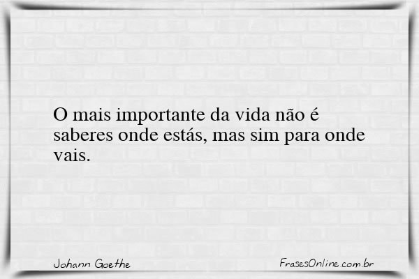 Frase de Johann Goethe
