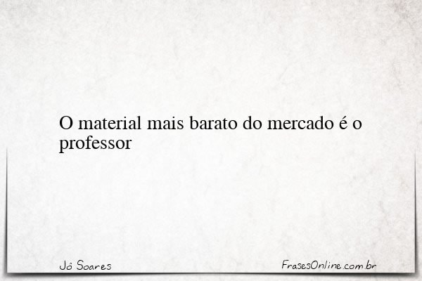 Frase de Jô Soares