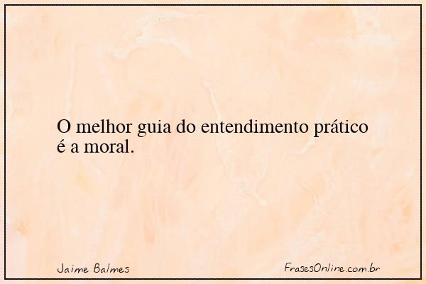 Frase de Jaime Balmes