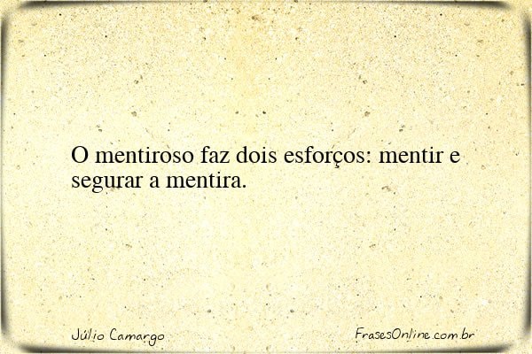 Frase de Júlio Camargo