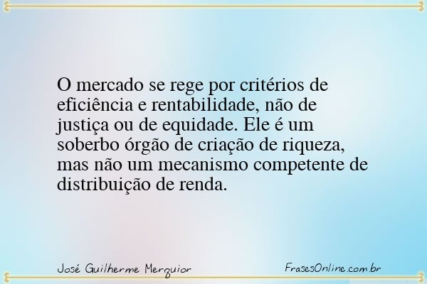 Frase de José Guilherme Merquior