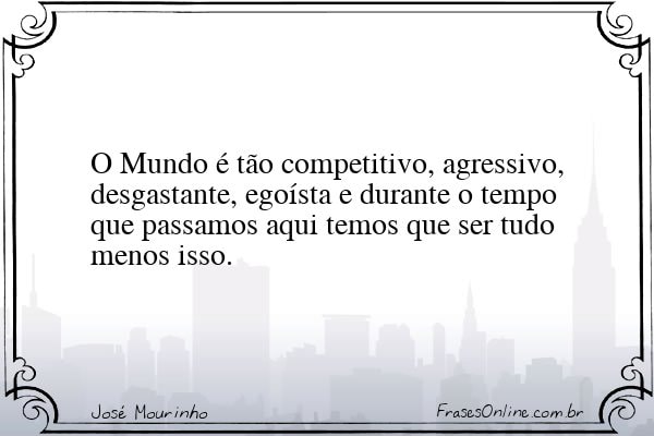 Frase de José Mourinho