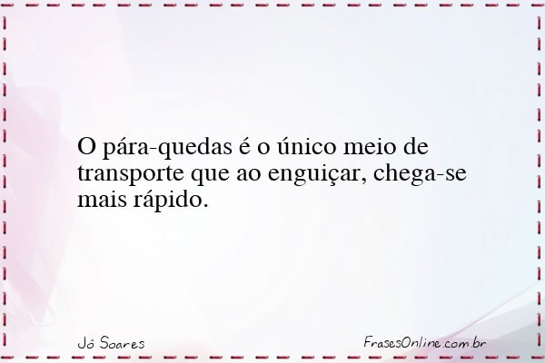 Frase de Jô Soares