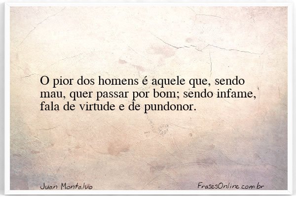 Frase de Juan Montalvo