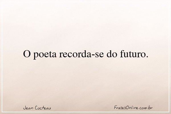 Frase de Jean Cocteau