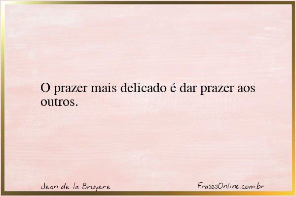 Frase de Jean de la Bruyere