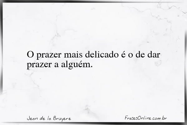 Frase de Jean de la Bruyere