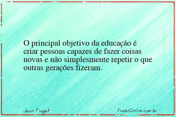 Frase de Jean Piaget