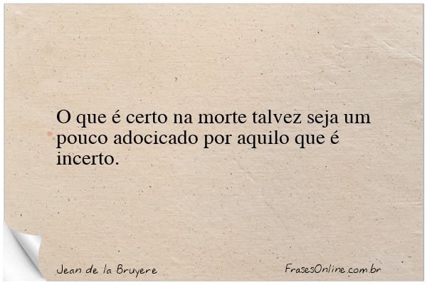 Frase de Jean de la Bruyere