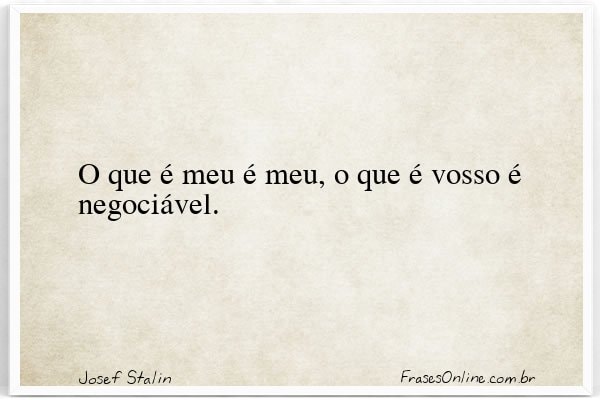 Frase de Josef Stalin