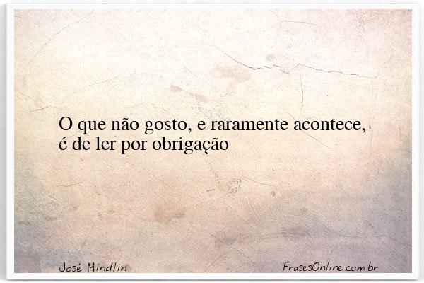 Frase de José Mindlin