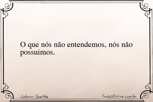 Frase de Johann Goethe