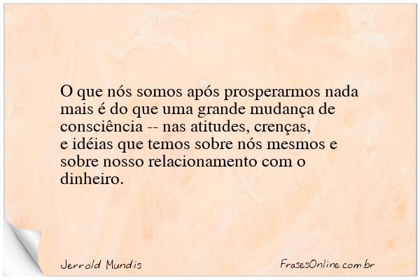 Frase de Jerrold Mundis