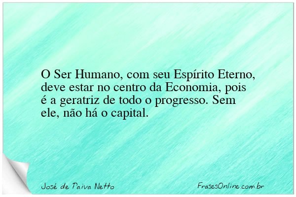 Frase de José de Paiva Netto