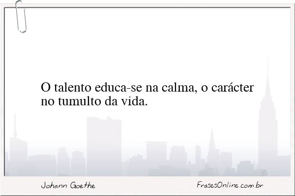 Frase de Johann Goethe