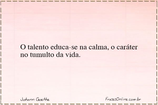 Frase de Johann Goethe