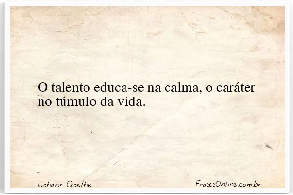 Frase de Johann Goethe