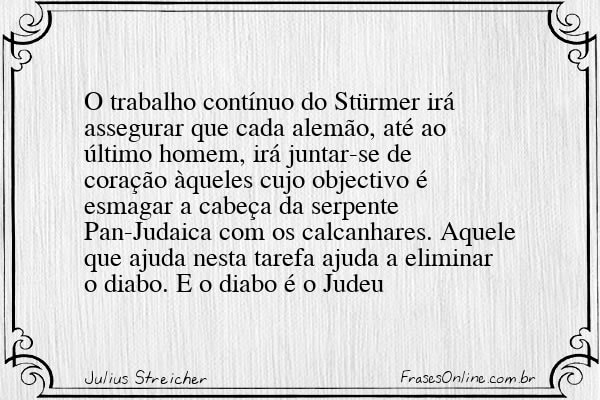 Frase de Julius Streicher
