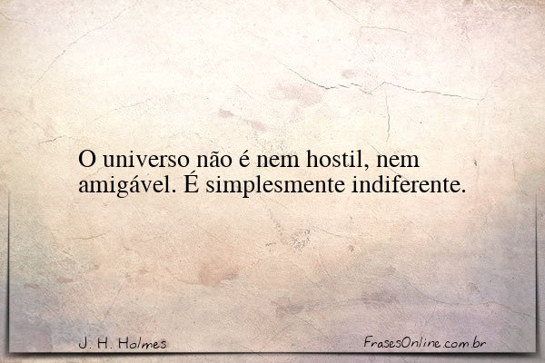 Frase de J. H. Holmes