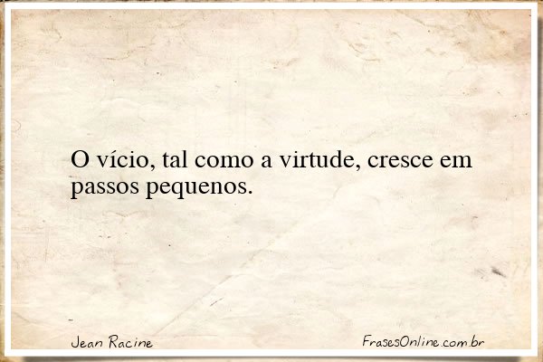 Frase de Jean Racine