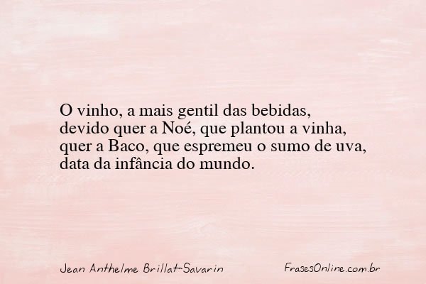 Frase de Jean Anthelme Brillat-Savarin