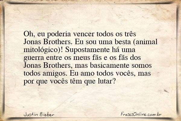 Frase de Justin Bieber