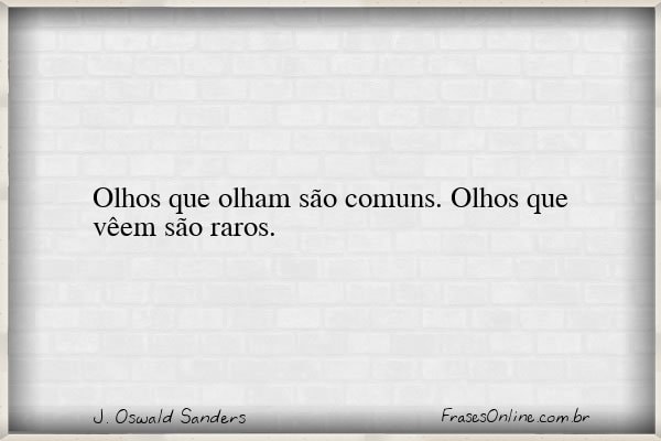 Frase de J. Oswald Sanders