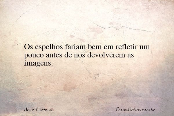Frase de Jean Cocteau