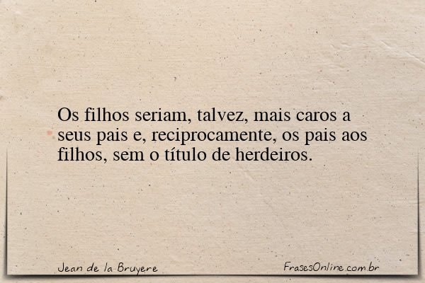 Frase de Jean de la Bruyere