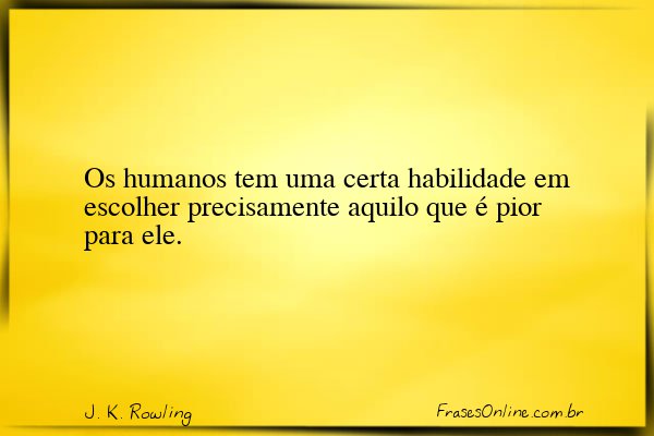 Frase de J. K. Rowling