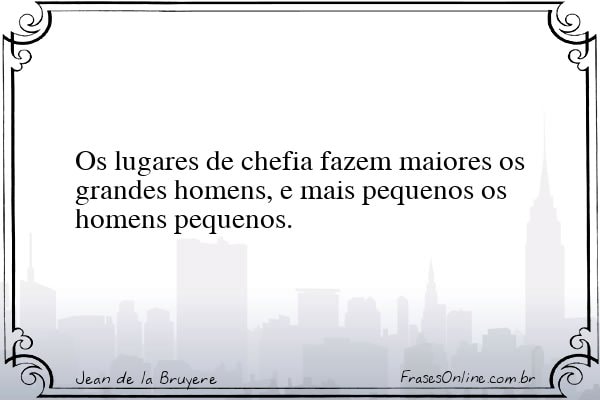 Frase de Jean de la Bruyere