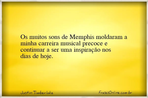Frase de Justin Timberlake